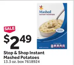 Stop&Shop Stop & Shop Instant Mashed Potatoes offer