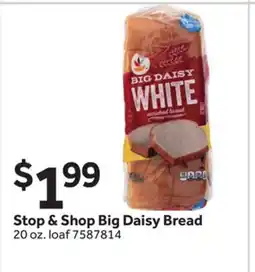 Stop&Shop Stop & Shop Big Daisy Bread offer