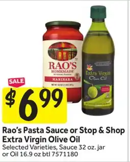 Stop&Shop Rao's Pasta Sauce or Stop & Shop Extra Virgin Olive Oil offer