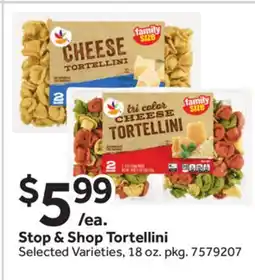 Stop&Shop Stop & Shop Tortellini offer