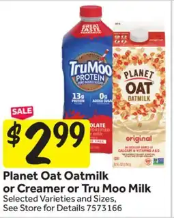 Stop&Shop Planet Oat Oatmilk or Creamer or Tru Moo Milk offer
