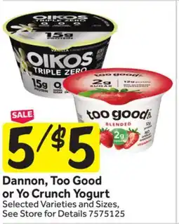 Stop&Shop Dannon, Too Good or Yo Crunch Yogurt offer
