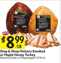 Stop&Shop Stop & Shop Hickory Smoked or Maple Honey Turkey offer