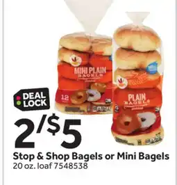 Stop&Shop Stop & Shop Bagels or Mini Bagels offer