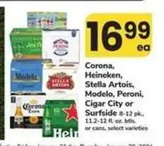 Safeway Corona, Heineken, Stella Artois, Modelo, Peroni, Cigar City or Surfside offer