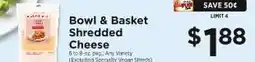 ShopRite Bowl & Basket Shredded Cheese offer