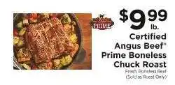ShopRite Certified Angus Beef Prime Boneless Chuck Roast offer