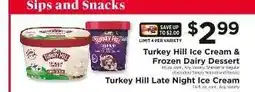 ShopRite Turkey Hill Ice Cream & Frozen Dairy Dessert offer