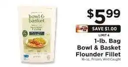 ShopRite Bowl & Basket Flounder Fillet offer