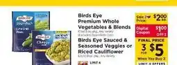 ShopRite Birds Eye Premium Whole Vegetables & Blends offer