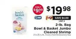 ShopRite Bowl & Basket Jumbo Cleaned Shrimp offer