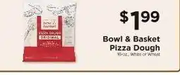 ShopRite Bowl & Basket Pizza Dough offer