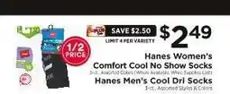 ShopRite Hanes Women's Comfort Cool No Show Socks / Hanes Men's Cool Dri Socks offer