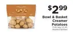 ShopRite Bowl & Basket Creamer Potatoes offer