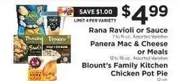 ShopRite Rana Ravioli or Sauce, Panera Mac & Cheese or Meals, Blount’s Family Kitchen Chicken Pot Pie offer