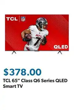 Sam's Club TCL 65 Class Q6 Series QLED Smart TV offer