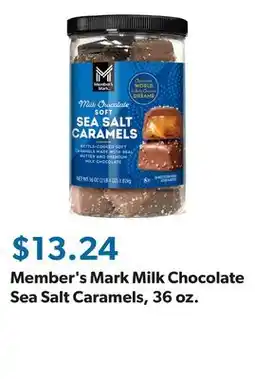 Sam's Club Member's Mark Milk Chocolate Sea Salt Caramels, 36 oz offer
