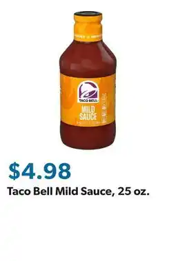 Sam's Club Taco Bell Mild Sauce, 25 oz offer