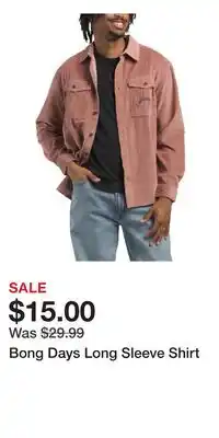TJ Maxx Bong Days Long Sleeve Shirt offer