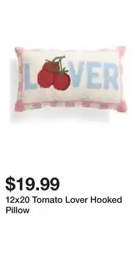 TJ Maxx 12x20 Tomato Lover Hooked Pillow offer
