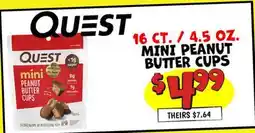Ollie's QUEST 16 CT. / 4.5 OZ MINI PEANUT BUTTER CUPS offer
