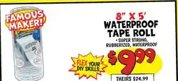Ollie's 8 X 5' WATERPROOF TAPE ROLL offer