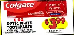 Ollie's OPTIC WHITE TOOTHPASTE-CLEAN MINT STAIN FIGHTER offer