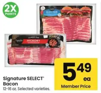 Albertsons Signature SELECT Bacon offer