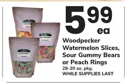 ACME Woodpecker Watermelon Slices, Sour Gummy Bears or Peach Rings offer