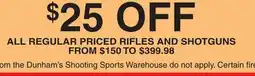 Dunham's Sports ALL REGULAR PRICED RIFLES AND SHOTGUNS offer