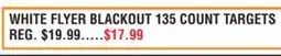 Dunham's Sports WHITE FLYER BLACKOUT 135 COUNT TARGETS offer