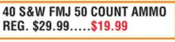 Dunham's Sports S & W FMJ 50 COUNT AMMO offer