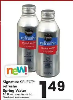 Safeway Signature SELECT refreshe Spring Water offer