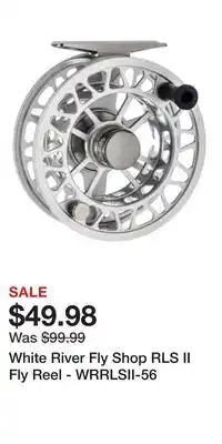 Cabela's White River Fly Shop RLS II Fly Reel - WRRLSII-56 offer
