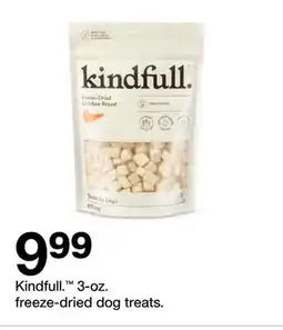 Target Kindfull. 3-oz. freeze-dried dog treats offer