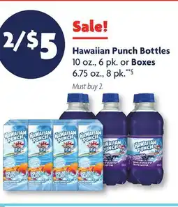 Family Dollar Hawaiian Punch Bottles 10 oz., 6 pk. or Boxes 6.75 oz. 8 pk. **§ offer