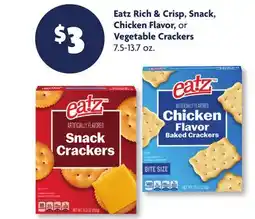 Family Dollar Eatz Rich & Crisp, Snack, Chicken Flavor, or Vegetable Crackers offer