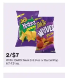 CVS Takis 8-9.9 oz or Barcel Pop 6.7-7.51 oz offer