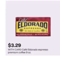 CVS Café Eldorado espresso premium coffee offer