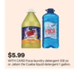 CVS Foca laundry detergent 128 oz or Jabon De Cuaba liquid detergent 1 gallon offer