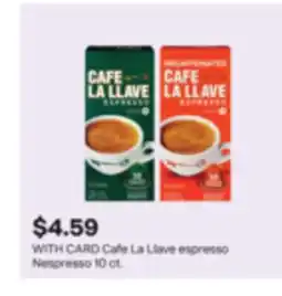 CVS Cafe La Llave espresso Nespresso offer