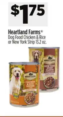 Dollar General Heartland Farms Dog Food Chicken & Rice or New York Strip offer