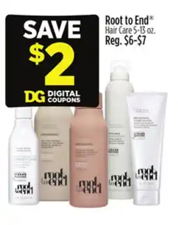 Dollar General Root to End Hair Care offer