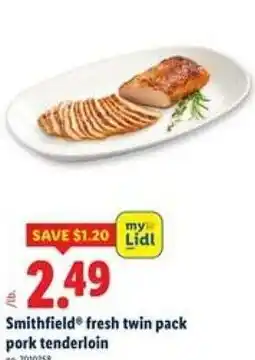 Lidl Smithfield fresh twin pack pork tenderloin offer