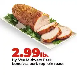 Hy-Vee Hy-Vee Midwest Pork boneless pork top loin roast offer