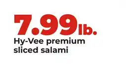 Hy-Vee Hy-Vee premium sliced salami offer