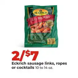 Hy-Vee Eckrich sausage links, ropes or cocktails offer