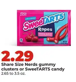 Hy-Vee Share Size Nerds gummy clusters or SweeTARTS candy offer