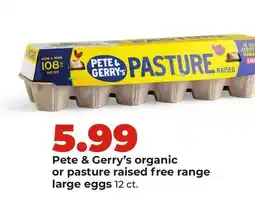 Hy-Vee Pete & Gerry's organic or pasture raised free range large eggs offer