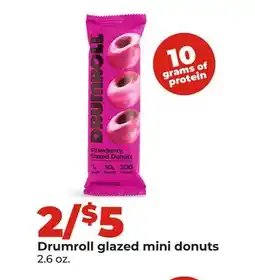 Hy-Vee Drumroll glazed mini donuts offer